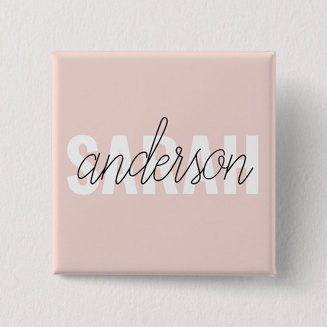 Modern Pastel Pink Beauty Personalised You Name 15 Cm Square Badge (Front)