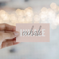 Modern Pastel Pink Inhale Exhale Quote