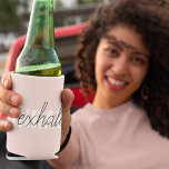 Modern Pastel Pink Inhale Exhale Quote Can Cooler<br><div class="desc">Modern Pastel Pink Inhale Exhale Quote</div>