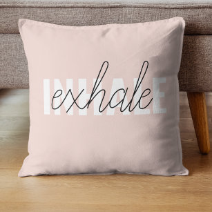 Modern Pastel Pink Inhale Exhale Quote Cushion