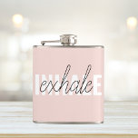 Modern Pastel Pink Inhale Exhale Quote Hip Flask<br><div class="desc">Modern Pastel Pink Inhale Exhale Quote</div>