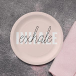 Modern Pastel Pink Inhale Exhale Quote Paper Plate<br><div class="desc">Modern Pastel Pink Inhale Exhale Quote</div>