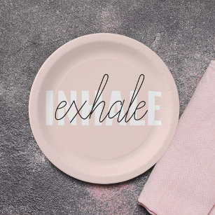 Modern Pastel Pink Inhale Exhale Quote Paper Plate