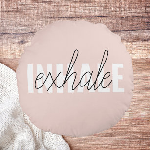 Modern Pastel Pink Inhale Exhale Quote Round Cushion