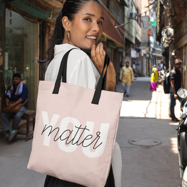 Modern Pastel Pink You Matter Inspiration Quote Tote Bag (Creator Uploaded)