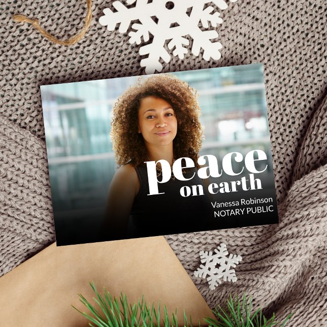 Modern Peace on Earth White Text Notary Photo Holiday Card (Creator Uploaded)