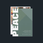 Modern Peace Photo Collage Holiday Card<br><div class="desc">Modern "PEACE" white in vertical format along the left side of the card. Shades of green in geometric shape. Add your favourite photo collage with all customisable text in san serif holiday card.</div>