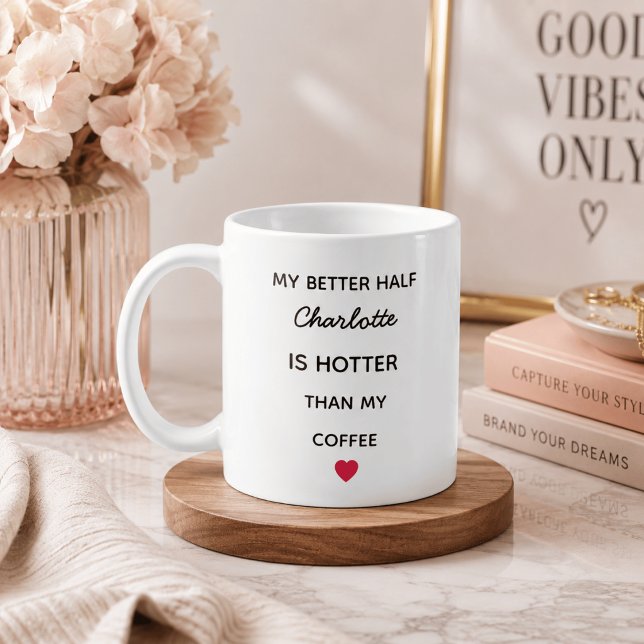 Modern Personalised Better Half Coffee Mug (Creator Uploaded)