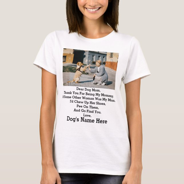 Modern Personalised Dog Mum Mothers day photo gift T-Shirt (Front)
