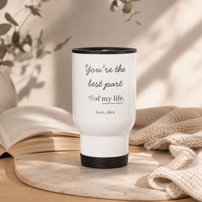 Modern Personalised Love Quote Travel Mug (Creator Uploaded)