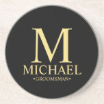 Modern Personalised Monogram and Name Groomsman Coaster<br><div class="desc">Modern Personalised Groomsman Gifts featuring personalised monogram, groomsman's name and title in gold classic serif font style on black background. Also perfect for Best Man, Father of the Bride and more. Please Note: The foil details are simulated in the artwork. No actual foil will be used in the making of...</div>