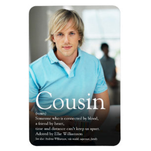 Modern Photo Best Ever Cousin Definition Magnet