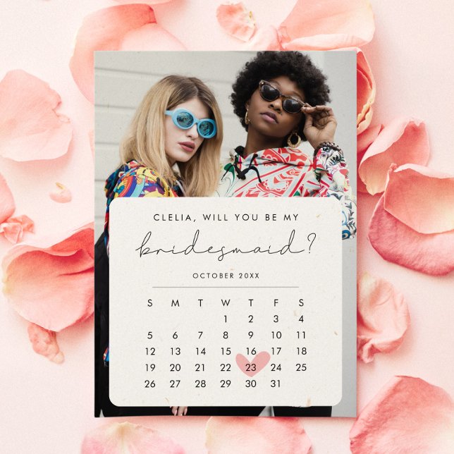Modern Photo Bridesmaid Proposal Calendar Invitation (Creator Uploaded)