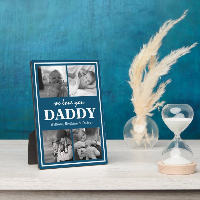 Modern Photo Collage | We Love You Daddy Plaque (Side)