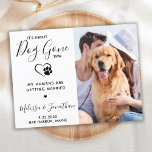 Modern Photo Funny Pet Wedding Dog Save The Date Announcement Postcard<br><div class="desc">It's about Dog Gone time! Let your Best Dog announce your engagement with this modern and funny 'It's about Dog Gone time' I announce 'My Humans Are Getting Married' pet dog engagement announcement cards. Customise with your favourite photo, and personalise with names, optional date, and engagement message . This dog...</div>