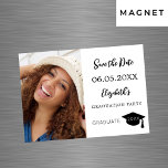 Modern photo Graduation Party Save the Date card<br><div class="desc">A photo Save the date magnetic card for a graduation party. On front: Add your own vertical size photo of the graduate. A chic white background, black text. Templates for a name and date. The name and the text: Save the Date are written with a modern hand lettered style script....</div>