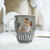 Modern Photo Grey It's good To Be Home Quote Gift