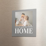 Modern Photo Grey It's good To Be Home Quote Gift Magnet<br><div class="desc">Modern Photo Grey It's good To Be Home Quote Gift</div>