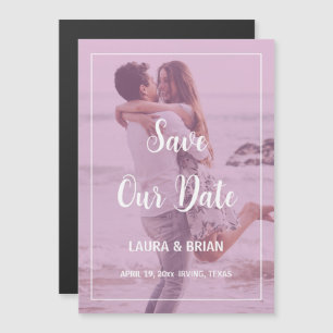 Modern Photo Pink Filter Wedding Save The Date Magnetic Invitation