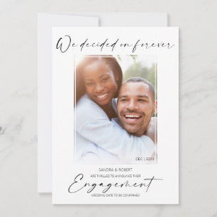 Modern Photo   We Decided On Forever Engagement An Announcement
