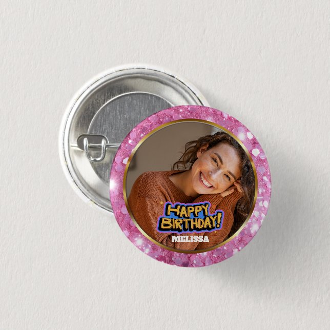 Modern Pink and Gold Glitter Photo Name Birthday 3 Cm Round Badge (Front & Back)