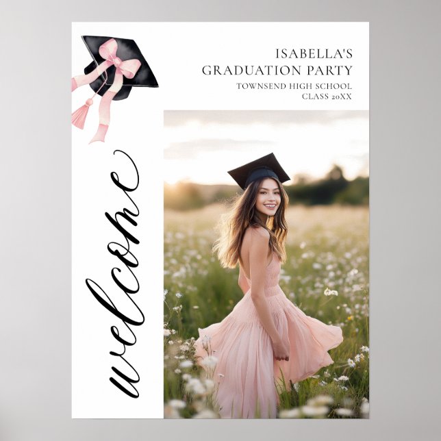 Modern Pink Bow Coquette Graduation Cap Welcome Poster (Front)