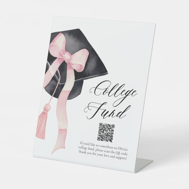 Modern Pink Bow Gradation Cap QR Code College Fund Pedestal Sign (Front)