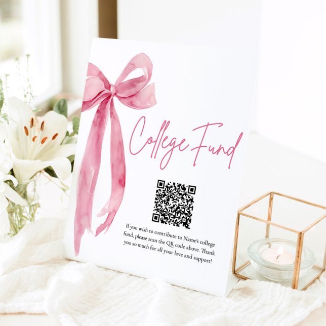 Modern Pink Bow QR Code College Fund Graduation  Pedestal Sign (Creator Uploaded)