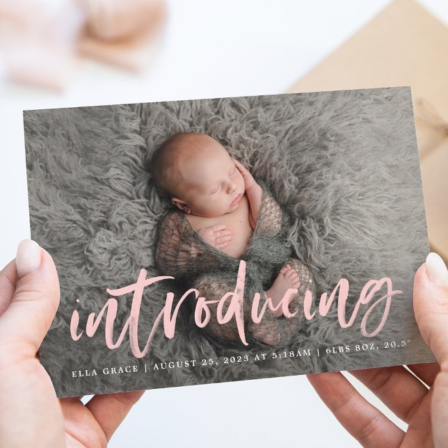 Modern Pink Brush Script Introducing Photo Birth Announcement (Creator Uploaded)