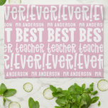 Modern pink girly best teacher typography gift tea towel<br><div class="desc">Modern pink girly best teacher typography gift. Available in a selection of colours.</div>