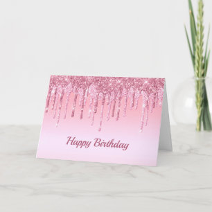 Modern Pink Glitter Drips Graphic Birthday Card