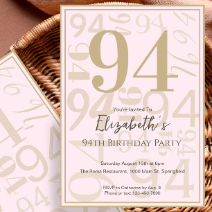 Modern Pink Gold 94th Birthday Invitation For Her