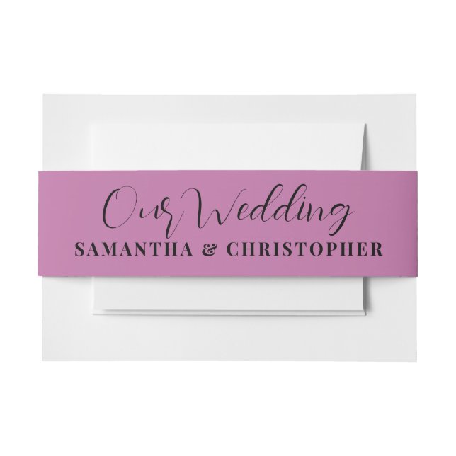 Modern Pink Our Wedding Calligraphy  Invitation Belly Band (Front Example)
