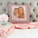Modern Pink | Photo | Cousins Gift Cushion<br><div class="desc">Modern Pink | Photo | Cousins Gift</div>
