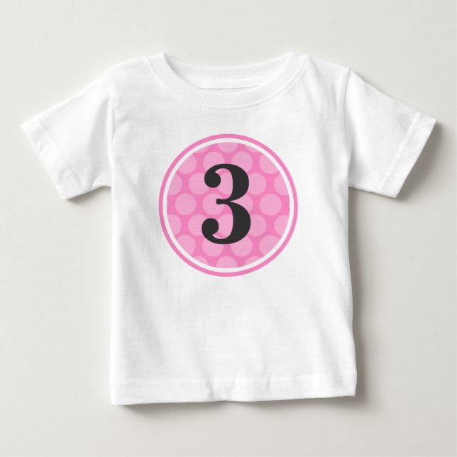 Modern Pink Polka Dot Third Birthday Girl Number 3 Baby T-Shirt (Front)