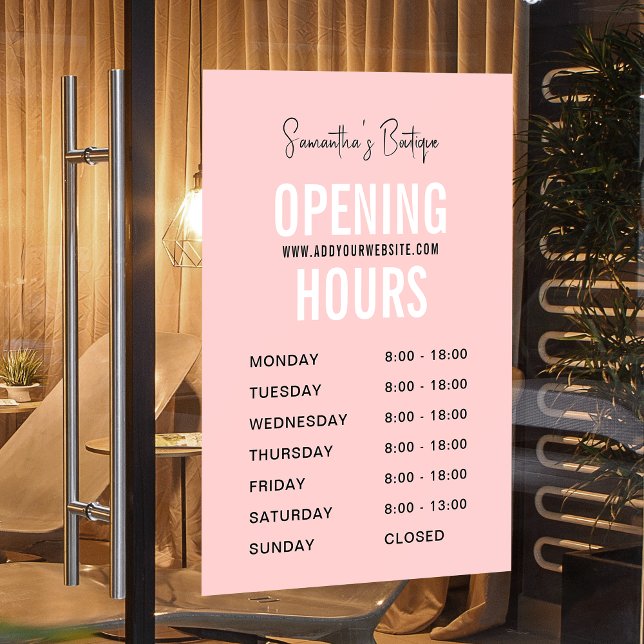 Modern Pink Simple Boutique Opening Hours (Modern blush pink opening hours window cling sign with fully editable text and colors)
