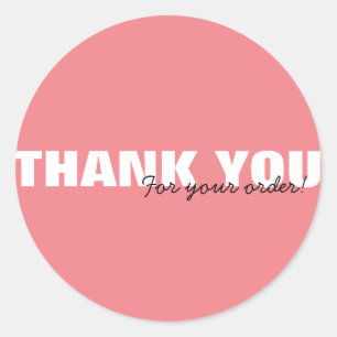 Modern Pink Thank you for Your Order Home Business Classic Round Sticker