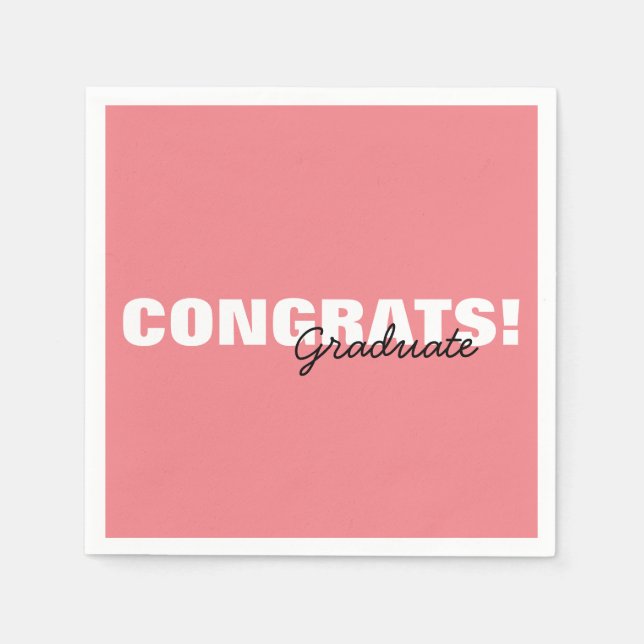 Modern Pink Typography Congrats Graduate  Napkin (Front)
