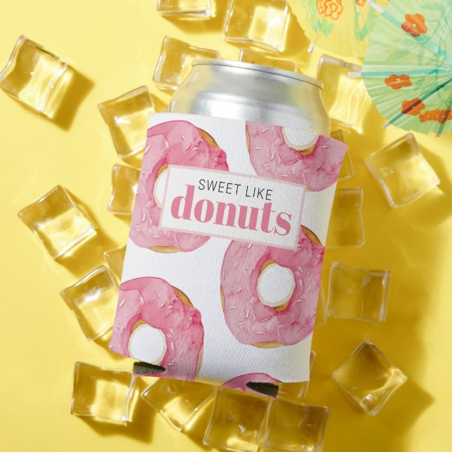 Modern Pink Watercolor Sweet Like Doughnuts Quote Can Cooler (In Situ Summer)