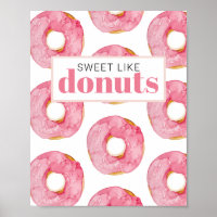 Modern Pink Watercolor Sweet Like Doughnuts Quote