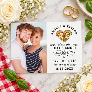 Modern Pizza Amore Black Typography Photo Wedding Save The Date