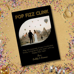 Modern Pop Fizz Clink Typography Happy New Year Holiday Card