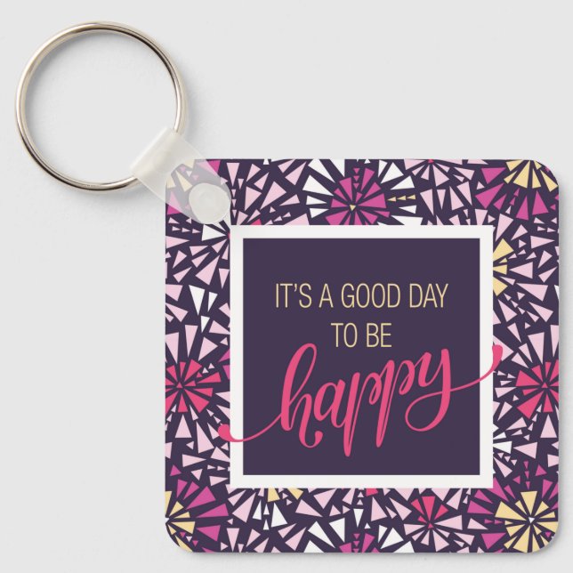 Modern Purple It's a Good Day to Be Happy Abstract Key Ring (Front)