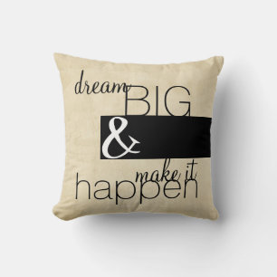 modern quote pillow dream big text black on ecru