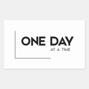 MODERN quotes: one day at a time Rectangular Sticker