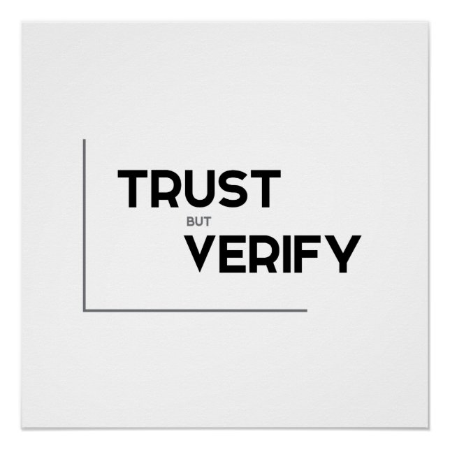 MODERN quotes: trust but verify Poster (Front)