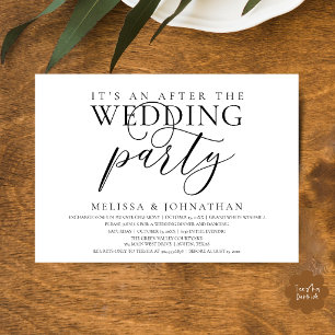 modern reception, It's an after the wedding party Invitation