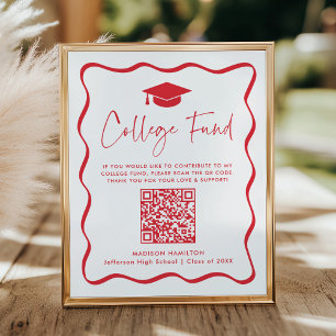 Modern Red College Fund Graduation QR Code Sign