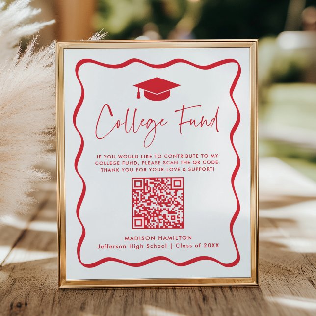 Modern Red College Fund Graduation QR Code Sign (Creator Uploaded)