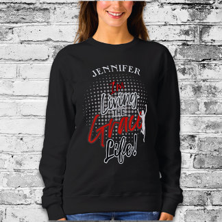 Modern Red Monogram Winner Living The Grace Life Sweatshirt
